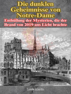 cover image of Die dunklen Geheimnisse von Notre-Dame
